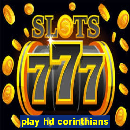 play hd corinthians